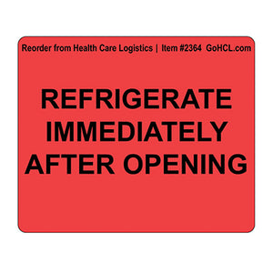 Health Care Logistics Refrigerate Immediately After Opening Label Health Care Logistics Refrigerate Immediately After Opening Label