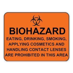 Marketlab Warning Sign • 12"W x 0.25"D x 9"H, “Biohazard Eating, Drinking, Smoking ... Are Prohibited” • Orange Marketlab Warning Sign • 12"W x 0.25"D x 9"H, “Biohazard Eating, Drinking, Smoking ... Are Prohibited” • Orange