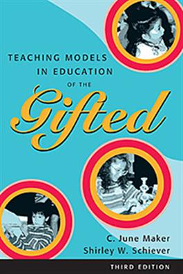 Teaching Models in Education of the Gifted Third Edition