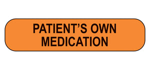 Patient's Own Medication Labels Patient's Own Medication Labels