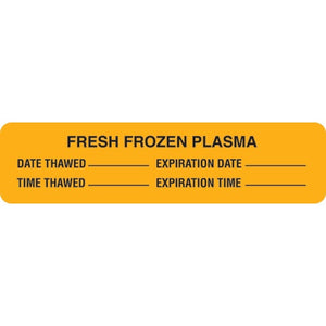 "FRESH FROZEN PLASMA" • Fluorescent orange with black text and blank areas to be filled in • 3.5"W x 0.875"H