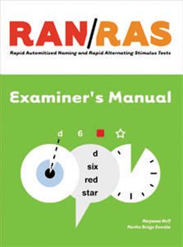 RAN/RAS: Rapid Automatized Naming and Rapid Alternating Stimulus Tests