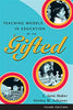 Teaching Models in Education of the Gifted Third Edition