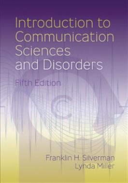 Introduction to Communication Sciences and Disorders Fifth Edition