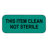 This Item Clean Not Sterile Label