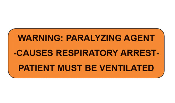 Warning Paralyzing Agent Labels