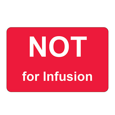 Health Care Logistics Not for Infusion Labels