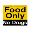 Food Only, No Drugs Adhesive Refrigerator Label