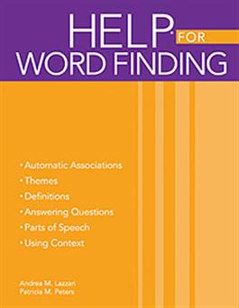 Handbook of Exercises for Language Processing HELP  for Word Finding