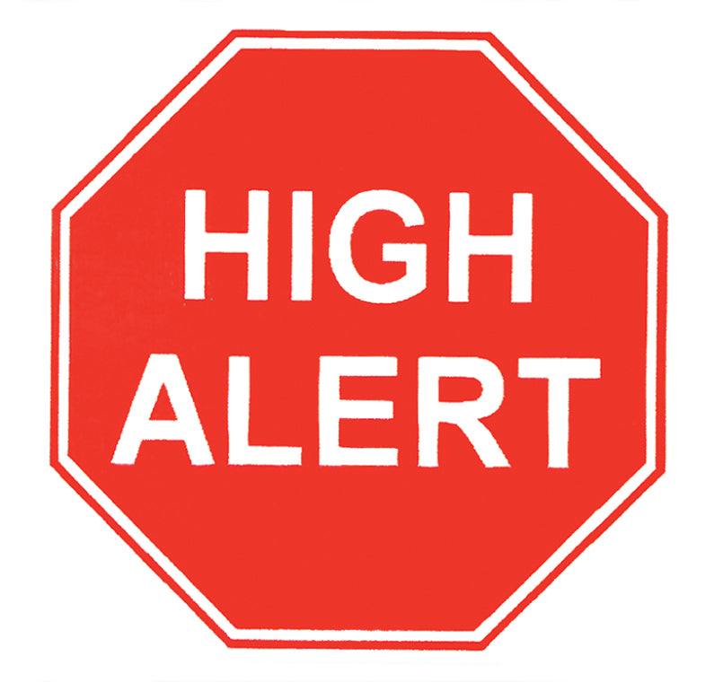 Health Care Logistics High Alert Labels, Red Stop Sign with White Text, 3"