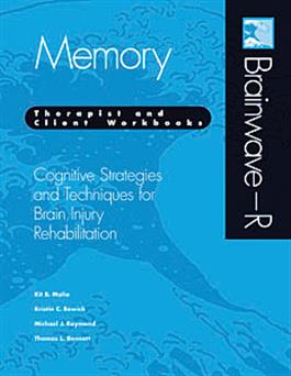 Techniques for Brain Injury Rehabilitation - Memory E-Book