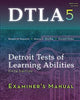 DTLA-5: Examiner's Manual