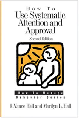How to Use Systematic Attention and Approval Second Edition E-Book