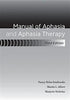 Manual of Aphasia and Aphasia Therapy Third Edition E-Book