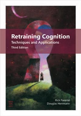 Retraining Cognition: Techniques and Applications Third Edition E-Book