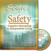 The Source for Safety: Cognitive Retraining for Independent Living