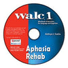 WALC 1 Aphasia Rehab on CD